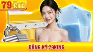 Đăng ký 79King